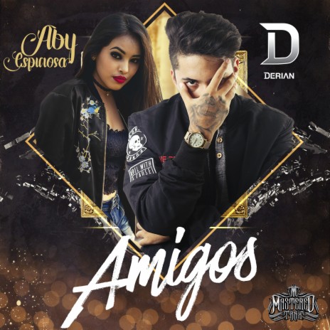 Amigos ft. Aby Espinosa | Boomplay Music