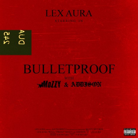 Bulletproof ft. Mozzy & Addison | Boomplay Music