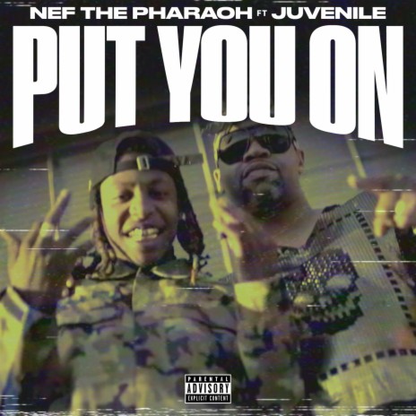 Put You On ft. Juvenile | Boomplay Music