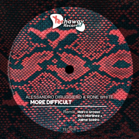 More Difficult (Original Mix) ft. Rone White | Boomplay Music