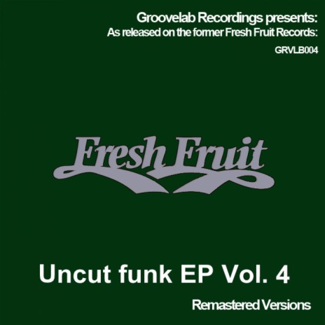 Uncut Funk Part 3 | Boomplay Music