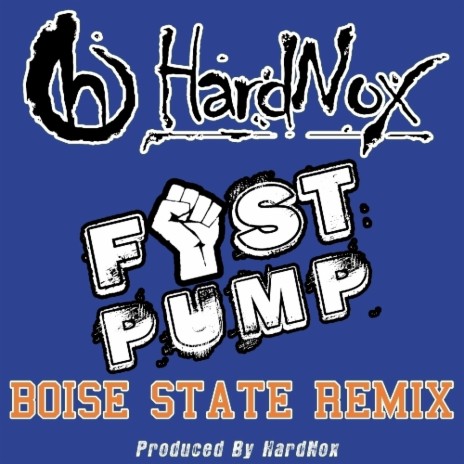 Fist Pump Boise State (Remix) | Boomplay Music