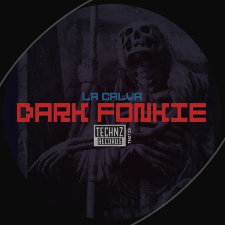 Dark Fonkie (Original Mix)
