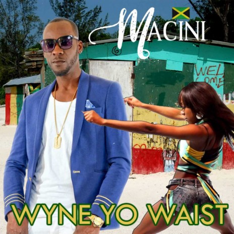 Wyne Yo Waist | Boomplay Music