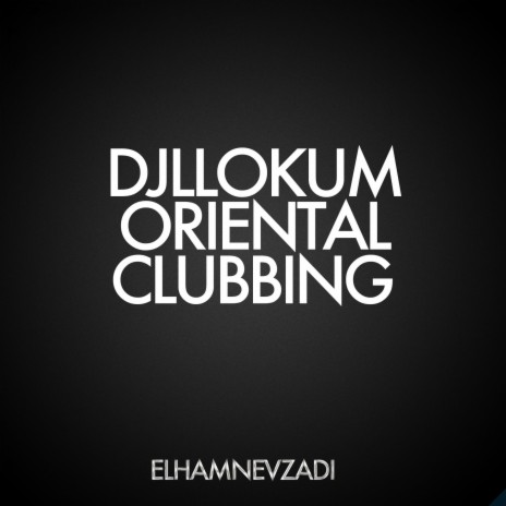 Oriental Clubbing (House Remix) | Boomplay Music