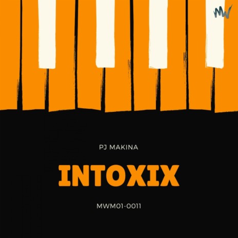 Intoxix (Original Mix)