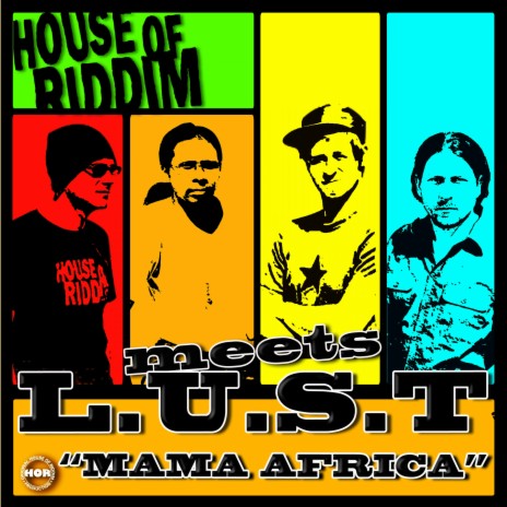 Mama Africa ft. L.U.S.T | Boomplay Music