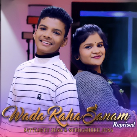 Wada Raha Sanam ft. Subhashree Jena | Boomplay Music