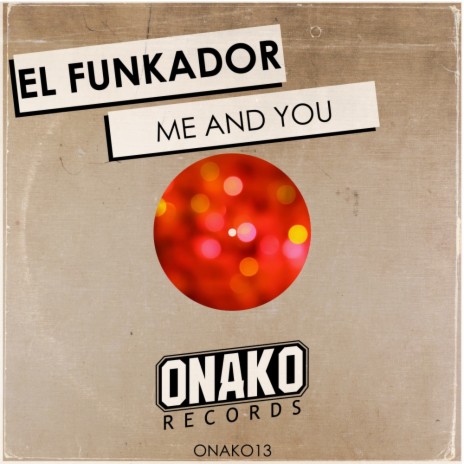 Me & You (Original Mix)