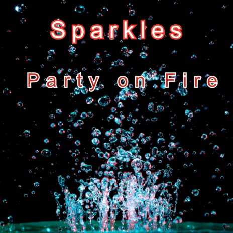 Party On Fire | Boomplay Music