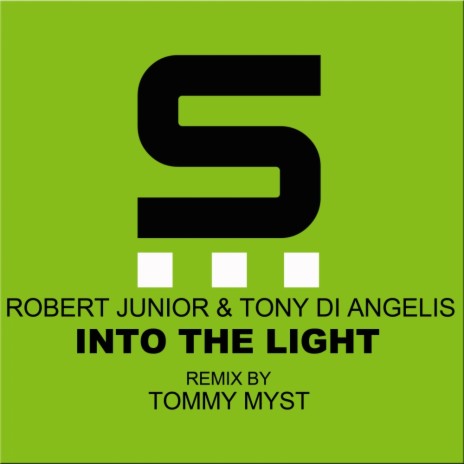 Into The Light (Tommy Myst Remix) ft. Tony Di Angelis