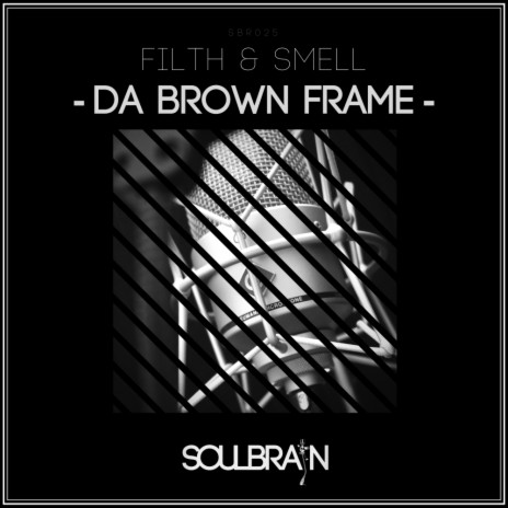 Da Brown Frame (Original Mix)