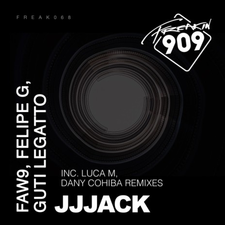 JJJack (Danny Cohiba Remix) ft. Felipe G & Guti Legatto | Boomplay Music