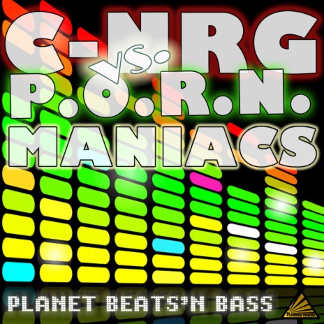 Planet Beats'n Bass (Franky B. vs. DeeVibez Remix) ft. P.O.R.N. Maniacs | Boomplay Music