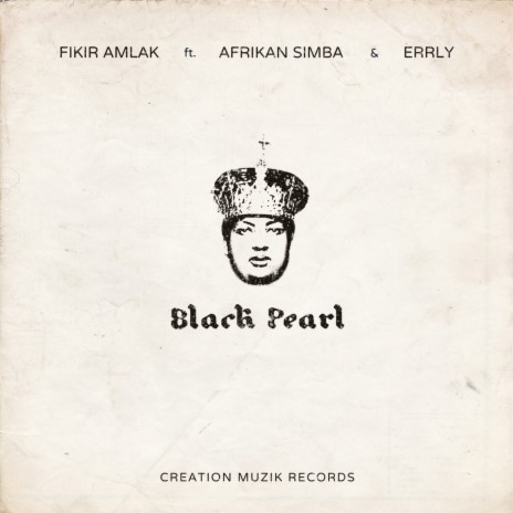 Black Pearl ft. Afrikan Simba & Errly | Boomplay Music
