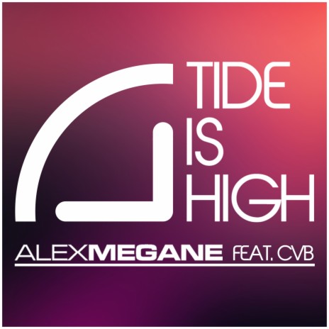 Tide Is High (Sax Mix) ft. CvB | Boomplay Music