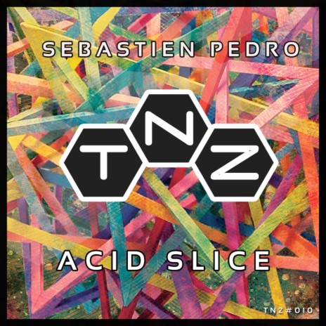 Acid Slice (Original Mix) | Boomplay Music