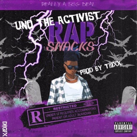 RAP Snacks (feat. UnoTheActivist) | Boomplay Music