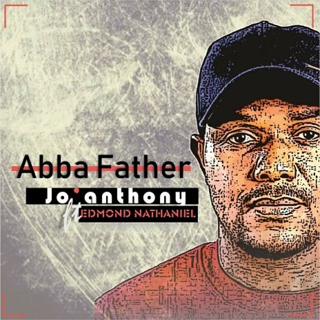 Abba Father feat. Edmond Nathaniel