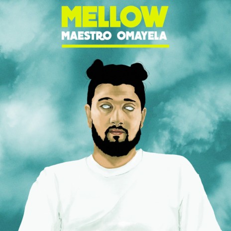 Mellow | Boomplay Music