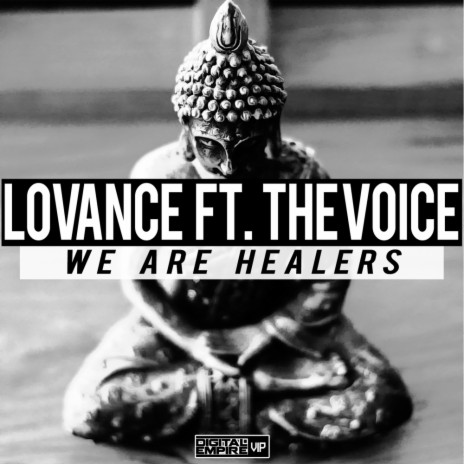 We Are Healers (Original Mix) ft. The Voice