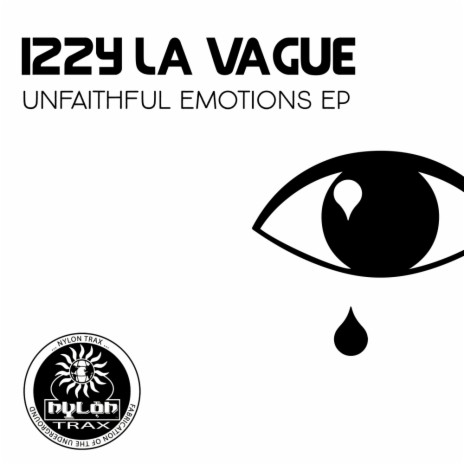 Unfaithful Emotions (Original Mix)