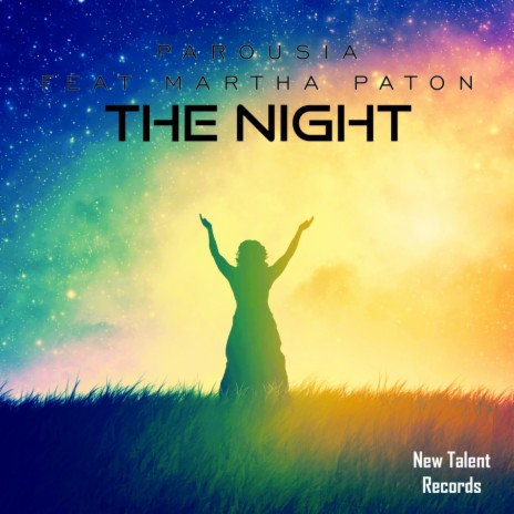 The Night (Original Mix) ft. Martha Paton