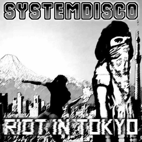 Riot In Tokyo (Original Mix) | Boomplay Music