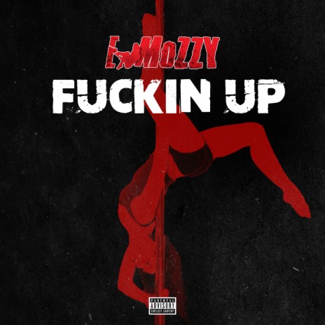 Fuckin' Up | Boomplay Music