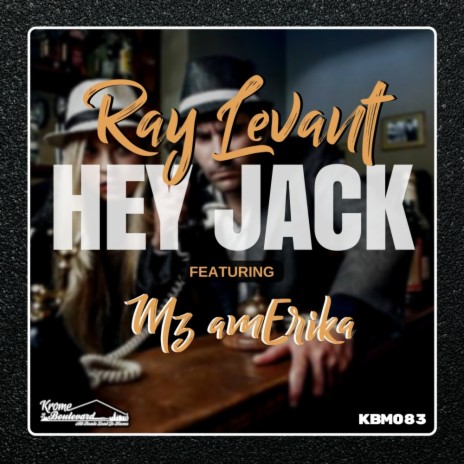 Hey Jack (Original Mix) ft. Mz amErika