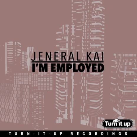 I'm Employed (Original Mix) | Boomplay Music