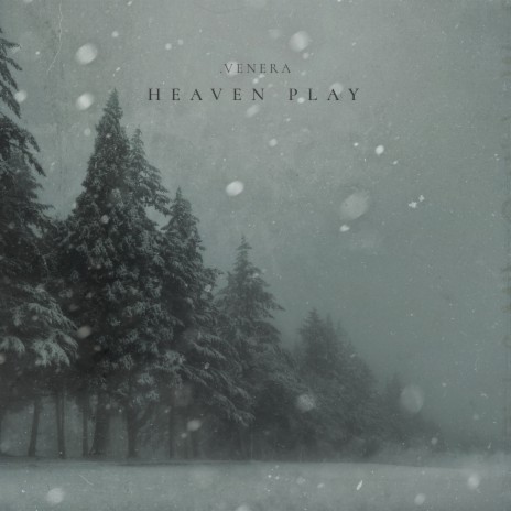 Heaven Play | Boomplay Music