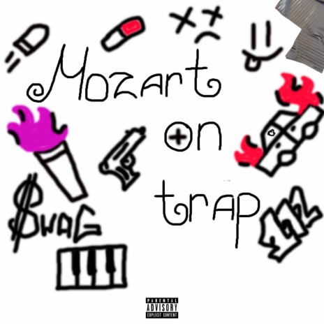 Mozart on Trap | Boomplay Music