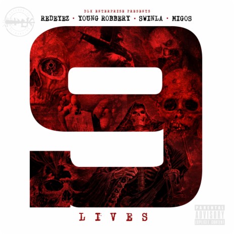 9 Lives ft. Migos, Young Robbery & Swinla | Boomplay Music