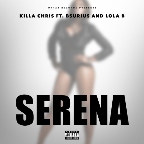 Serena ft. B.Surius & Lola B | Boomplay Music