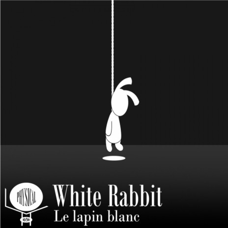 White Rabbit (Original Mix) | Boomplay Music