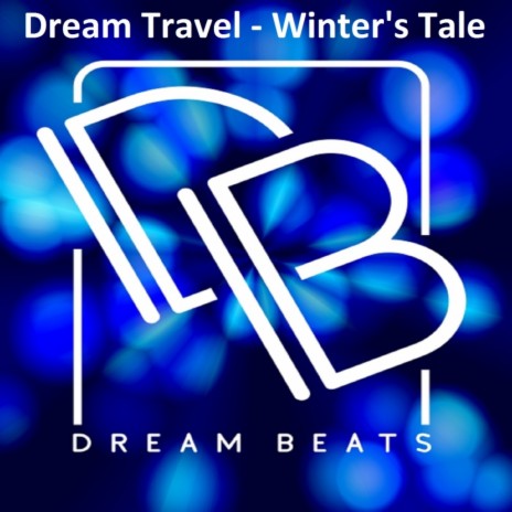 Winter's Tale (Original Mix) | Boomplay Music