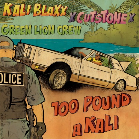 100 Pound a Kali ft. Cut Stone & Kali Blaxx | Boomplay Music