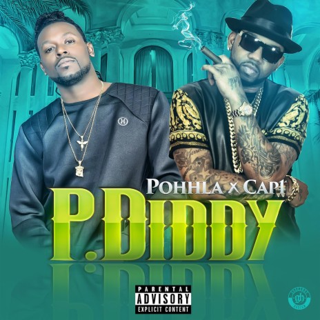 P.Diddy ft. Cap 1 | Boomplay Music