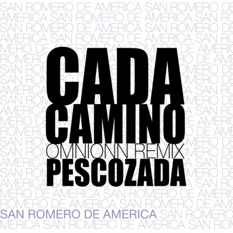 Cada Camino (Omnionn Remix) | Boomplay Music