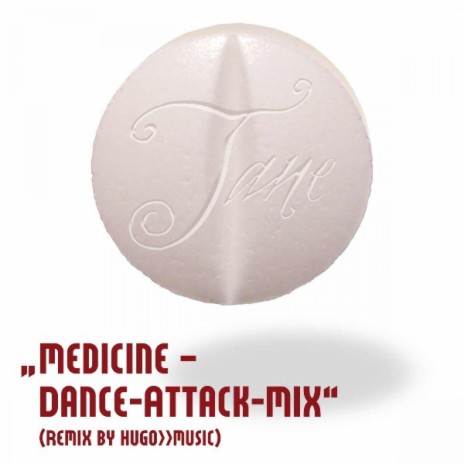 Medicine - Dance-Attack-Mix (Remix by hugo>>music) | Boomplay Music