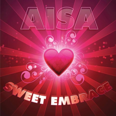 Aisa - Sweet Embrace (Original Radio Edit) | Boomplay Music