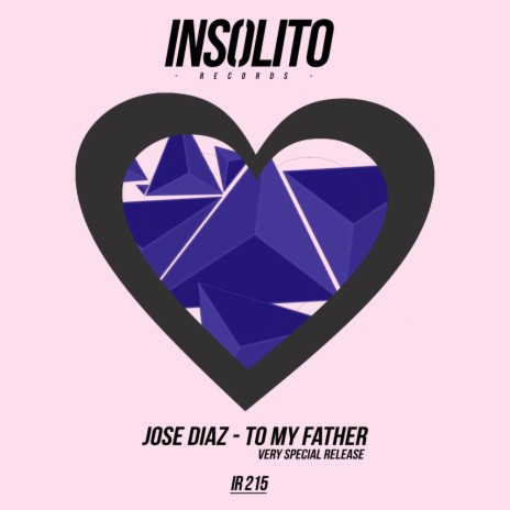 To My Father (Original Mix) | Boomplay Music