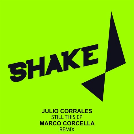 Still This (Marco Corcella Remix)