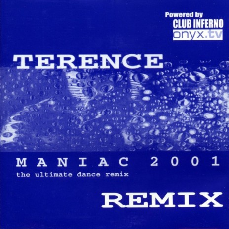 Maniac 2001 Remix (Club Mix) | Boomplay Music