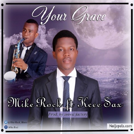 Your Grace feat. Kcee sax | Boomplay Music