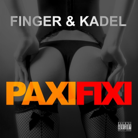 Paxi Fixi (Radio Edit) | Boomplay Music