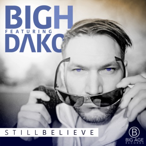 Still Believe (Single Mix) ft. DAKO | Boomplay Music