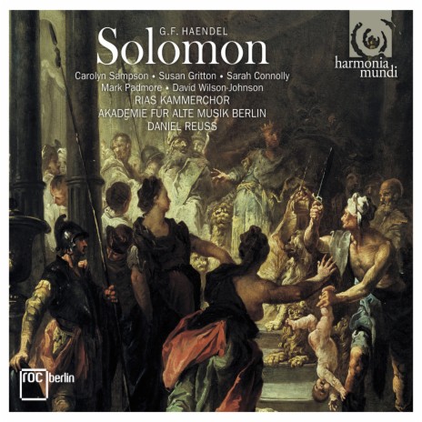 Solomon: Act I, scene 1 - No.4 Chorus of Priests "With pious heart, and holy tongue" ft. RIAS Kammerchor & Daniel Reuss | Boomplay Music