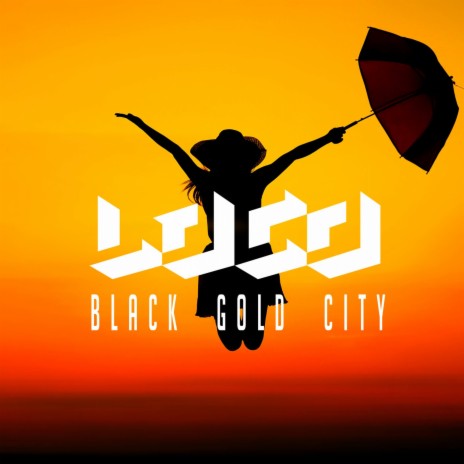 Black Gold City | Boomplay Music